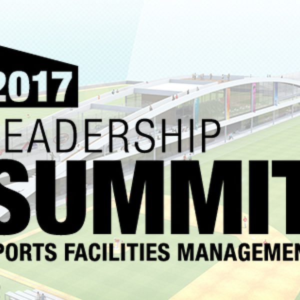 Leadership Summit for Sports Facilities Management